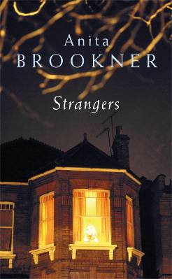 Anita Brookner: Strangers