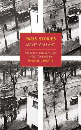 Mavis Gallant: Paris Stories